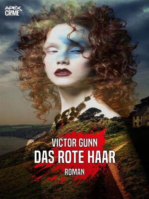 cover image of DAS ROTE HAAR